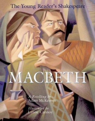 The Young Reader's Shakespeare: Macbeth 1402711166 Book Cover