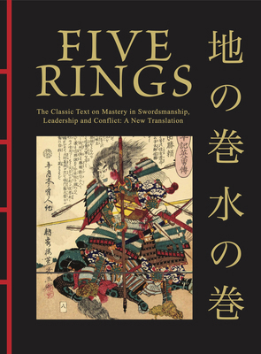 Five Rings: The Classic Text on Mastery in Swor... 1838864830 Book Cover