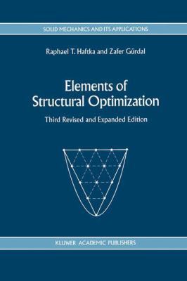 Elements of Structural Optimization 0792315057 Book Cover