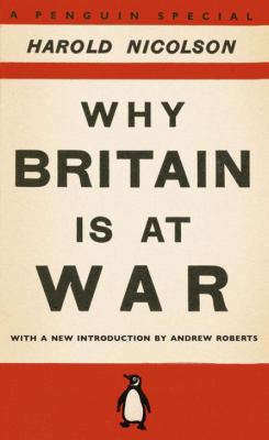 Why Britain Is at War 0141048964 Book Cover