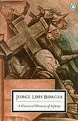 A Universal History of Infamy [Spanish] 0140180338 Book Cover