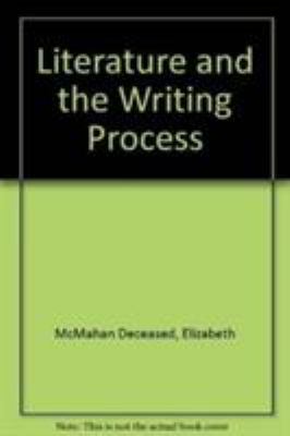 Literature and the Writing Process 0130669067 Book Cover