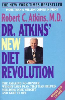 Dr. Atkins' New Diet Revolution 0380803682 Book Cover