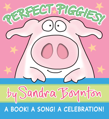 Perfect Piggies!: A Book! a Song! a Celebration! B007YWHD6G Book Cover