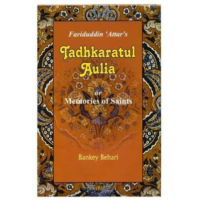 Selections from Fariduddin ?Attar's Tadhkaratul... 8171511805 Book Cover