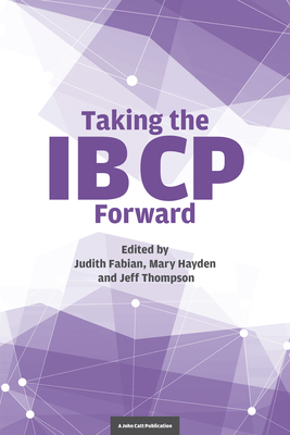 Taking the IB Cp Forward 1911382349 Book Cover