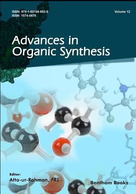 Advances in Organic Synthesis 1681086832 Book Cover