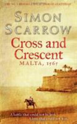 Cross and Crescent Malta Only 147220817X Book Cover