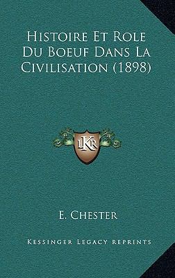 Histoire Et Role Du Boeuf Dans La Civilisation ... [French] 1166739392 Book Cover