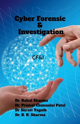 Cyber Forensic & Investigation: Cf&i B0F1GGBGS8 Book Cover