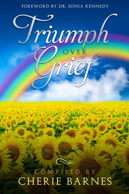 Triumph Over Grief 1948829274 Book Cover