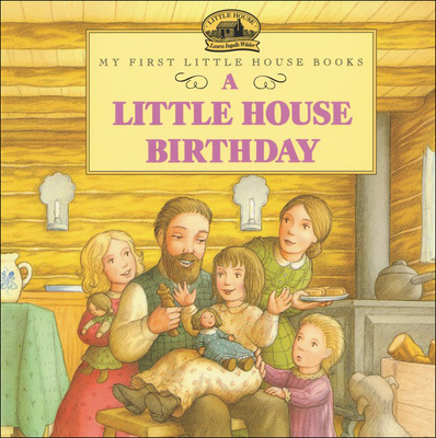 A Little House Birthday: Adapted from the Littl... 0613117921 Book Cover