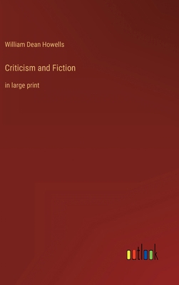 Criticism and Fiction: in large print 3368326554 Book Cover