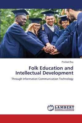 Folk Education and Intellectual Development 3659753653 Book Cover