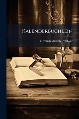 Kalenderbüchlein [German] 1141624583 Book Cover