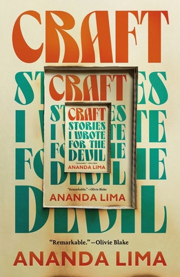 Craft: Stories I Wrote for the Devil 1250292980 Book Cover