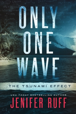 Only One Wave: The Tsunami Effect 1954447132 Book Cover