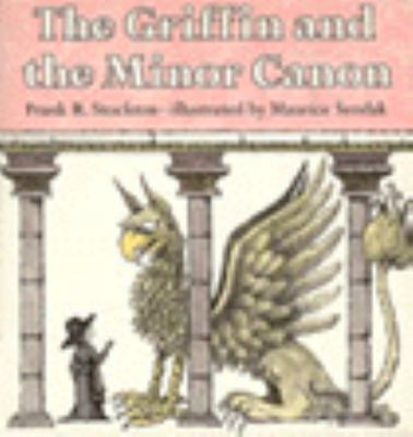 The Griffin and the Minor Canon 0060258160 Book Cover