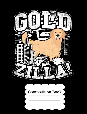 Goldzilla The Friendly Giant Golden Retriever: ... 1726409589 Book Cover