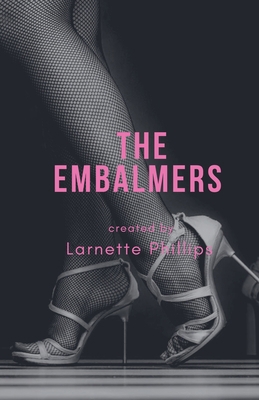 The Embalmers B0GR1PV1R7 Book Cover