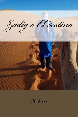 Zadig o El destino [Spanish] 1544813740 Book Cover