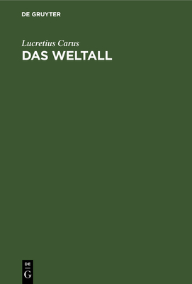 Das Weltall: Ein Lehrgedicht in Sechs Gesängen [German] 3486724177 Book Cover
