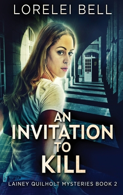 An Invitation To Kill [Large Print] 4824118077 Book Cover
