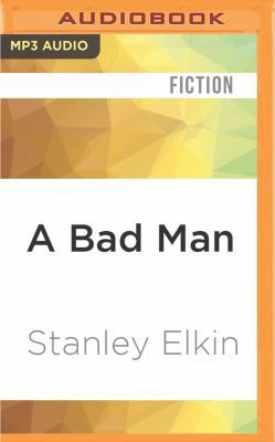 A Bad Man 1531800424 Book Cover