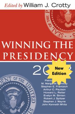 Winning the Presidency 2012 1612052088 Book Cover