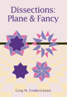 Dissections: Plane and Fancy 0521525829 Book Cover