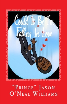 Could It Be I'm Falling In Love 1539036863 Book Cover