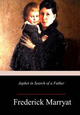 Japhet in Search of a Father 1983679968 Book Cover