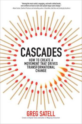 Cascades: How to Create a Movement That Drives ... 1260454010 Book Cover