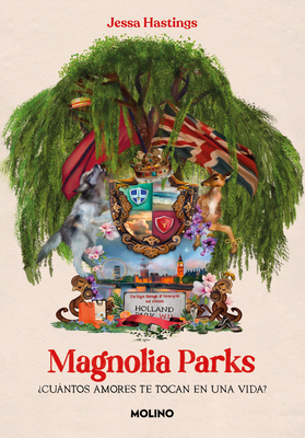 Magnolia Parks (Spanish Edition) [Spanish] 8427240597 Book Cover