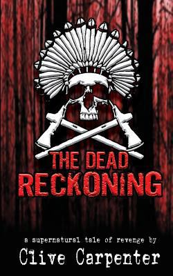 The Dead Reckoning 1517220378 Book Cover