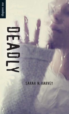 Deadly 1459803647 Book Cover