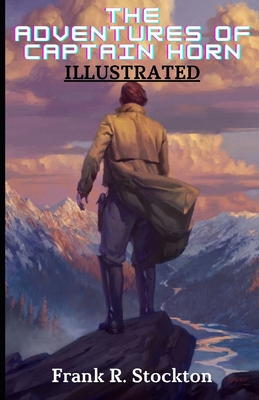 Paperback The Adventures of Captain Horn Illustrated Book