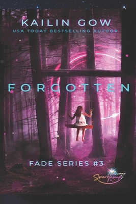 Forgotten (FADE Series #3) 1597480096 Book Cover