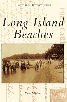 Long Island Beaches 1540239071 Book Cover