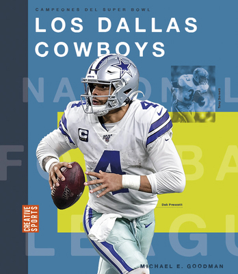 Los Dallas Cowboys 1640266496 Book Cover