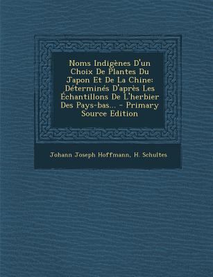 Noms Indigenes D'Un Choix de Plantes Du Japon E... [French] 129410750X Book Cover