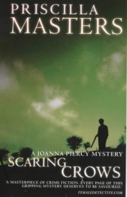 Scaring Crows (A DI Joanna Piercy Novel) 0749003588 Book Cover