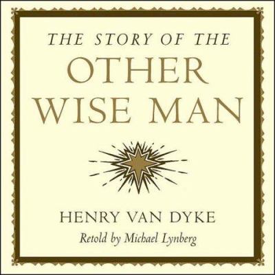 The Story Of The Other Wise Man 0740711687 Book Cover