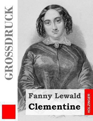 Clementine (Großdruck) [German] 1484911350 Book Cover