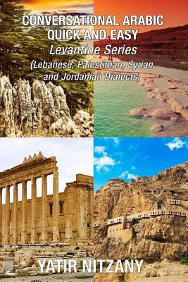 Conversational Arabic Quick and Easy Boxset: Le... 1981225080 Book Cover