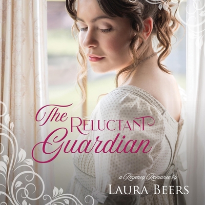 The Reluctant Guardian: A Regency Romance B0DZ3VFQJR Book Cover