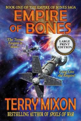 Empire of Bones (Book 1 of The Empire of Bones ... 1947376152 Book Cover