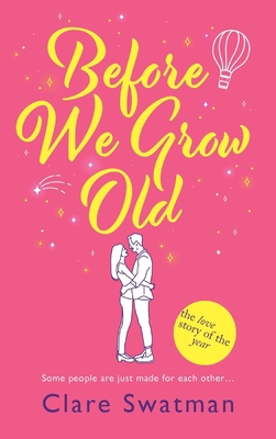 Before We Grow Old 1802806490 Book Cover