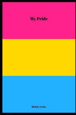 My Pride 1072513153 Book Cover