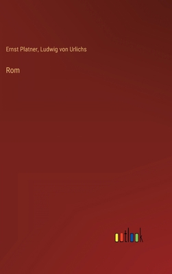 Rom [German] 3368404857 Book Cover